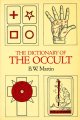 The Dictionary of The Occult