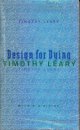 TIMOTHY LEARY　Design for Dying