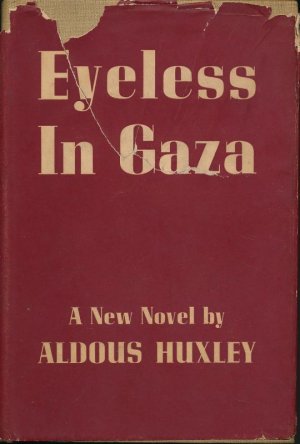 画像1: ALDOUS HUXLEY　Eyeless in Gaza