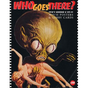 画像: Who Goes There?　1950's Horror & Sci-Fi Movie Posters & Lobby Cards