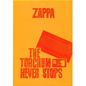 画像: ZAPPA: The Torchum Never Stops Vol.1-Vol.3