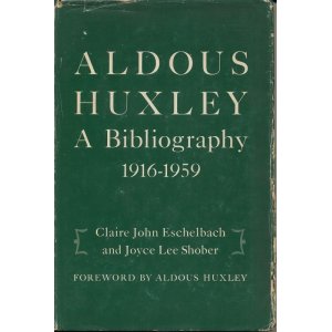 画像: Aldous Huxley : A Bibliography 1916-1959