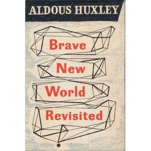 画像: ALDOUS HUXLEY　Brave New World Revisited