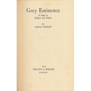 画像: ALDOUS HUXLEY　Grey Eminence