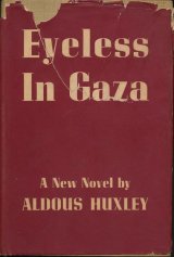 画像: ALDOUS HUXLEY　Eyeless in Gaza