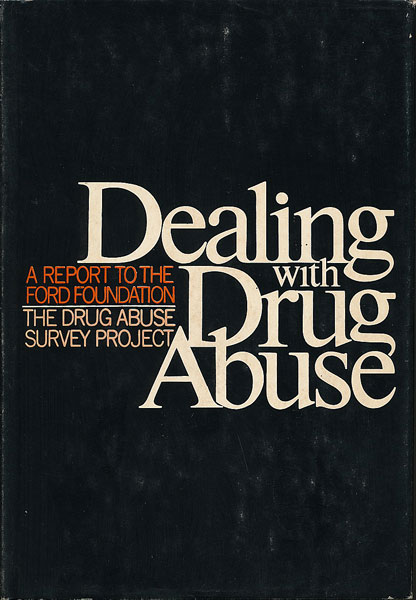 画像1: Dealing with Drug Abuse: A Report to the Ford Foundation