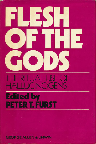 画像1: Flesh of the Gods: The Ritual Use of Hallucinogens