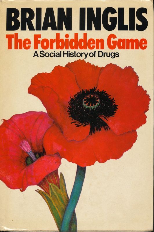 画像1: The Forbidden Game: A Social History of Drugs