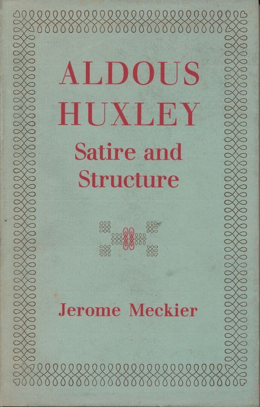 画像1: JEROME MECKIER　Aldous Huxley : Satire and Structure