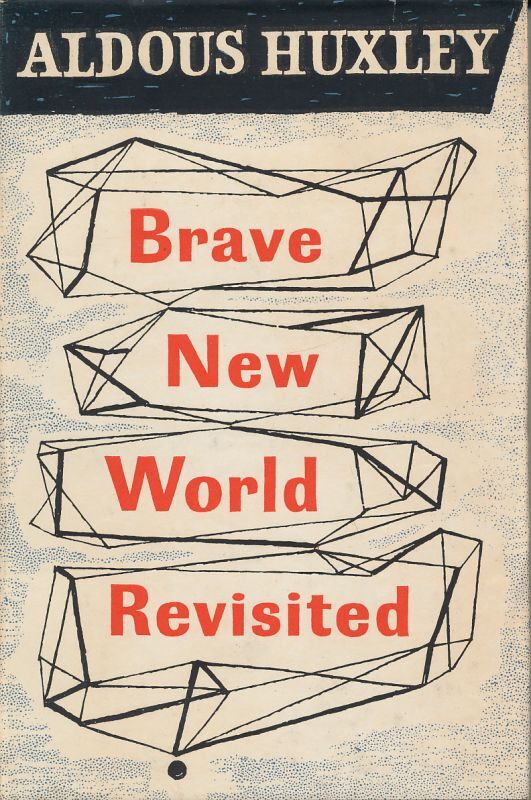 画像1: ALDOUS HUXLEY　Brave New World Revisited
